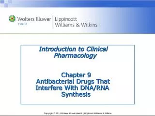 Antibacterial Drugs That Interfere With DNA/RNA Synthesis