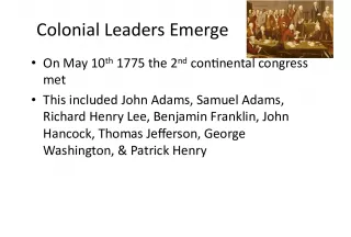 Colonial Leaders Emerge at the Second Continental Congress