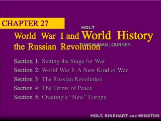 World War I and the Russian Revolution: Setting the Stage and A New Kind of War