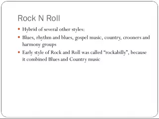 The Early Days of Rock n Roll: A Hybrid of Various Musical Styles