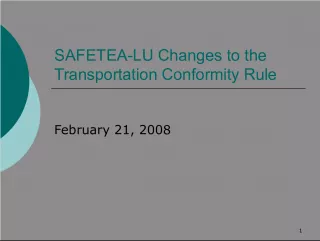 Changes to the Transportation Conformity Rule under SAFETEA LU