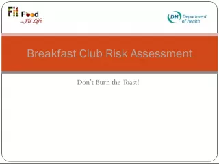 Breakfast Club Risk Assessment: Ensuring Safety and Communication