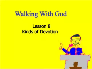 Understanding Kinds of Devotion