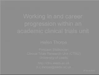 Career Progression in an Academic Clinical Trials Unit