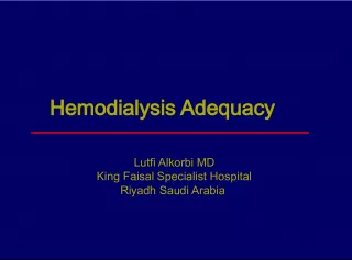 Hemodialysis Adequacy and Mortality