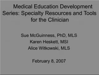 Medical Education Development Series: Specialty Resources and Tools for Evidence-Based Medicine