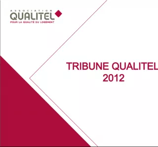 Tribune QUALITEL: Insights from Industry Leaders
