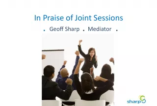 The Importance and Benefits of Joint Sessions in Mediation