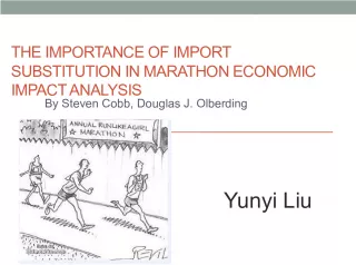 The Importance of Import Substitution in Marathon Economic Impact Analysis