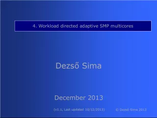 Workload-Directed Adaptive SMP Multicores: Improving Performance and Efficiency