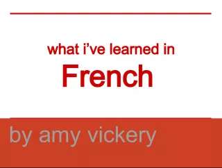 My Learnings in French and Subjects