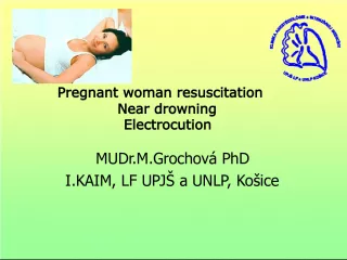 Resuscitation of Pregnant Woman: Procedures and Considerations