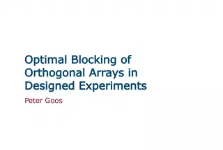 Optimal Blocking  of Orthogonal Arrays in Designed Experiments