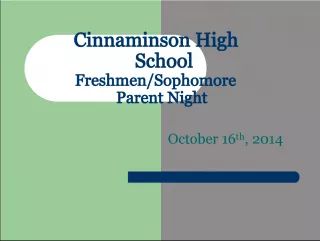 Cinnaminson High School Freshmen Sophomore Parent Night - Graduation Requirements, Counselors, and Course Credits