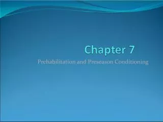 Prehabilitation and Preseason Conditioning