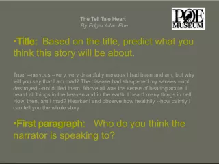 The Tell Tale Heart by Edgar Allan Poe