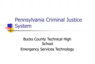 The Goals of Pennsylvania's Criminal Justice System