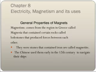 Chapter 8: Magnetism and Its Uses