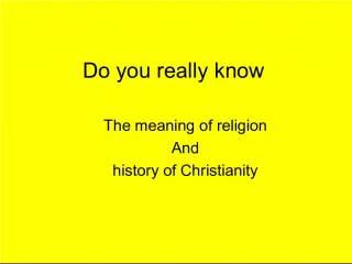 Understanding Religion and the History of Christianity