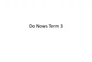 Do Nows for Term 3