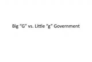 Big G vs Little g Government: Excess and Limitation of Political Power