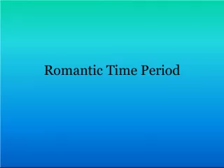 Exploring Romantic Time Period Music