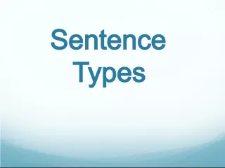 Understanding Sentence and Clause Structure