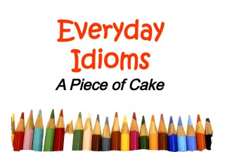 Everyday Idioms - A Piece of Cake Free PowerPoint Template