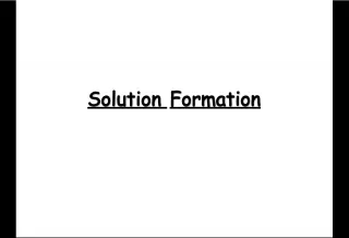 Solution Formation: Heat of Solution and Steps Involved