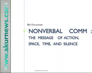 The Nonverbal Communication: Interpreting the Message of Action, Space, Time, and Silence