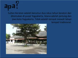 Sultan Keraton, the Heart and Soul of Yogyakarta