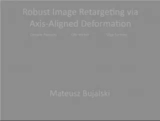 Robust Image Retargeting via Axis Aligned Deformation