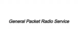 General Packet Radio Service (GPRS)
