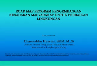 Roadmap Program for Developing Community Awareness towards Environmental Improvement