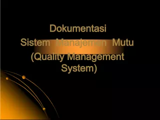 Documentation of Quality Management System