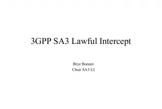 Overview of 3GPP SA3 Lawful Intercept and Related Standards