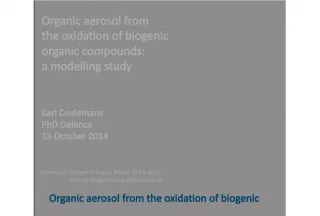 Organic Aerosol from the Oxidation of Biogenic Organic Compounds - A Modelling Study