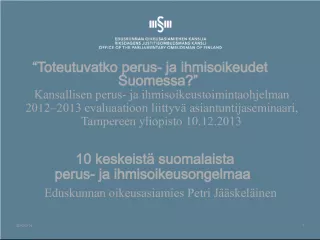 Realizing Basic and Human Rights in Finland: Expert Seminar on the Evaluation of the National Programme for Human Rights 2012-2013
