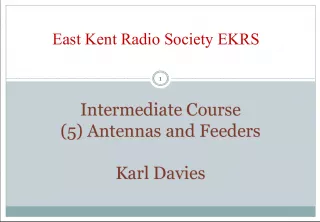 Intermediate Course 5 - Antennas and Feeders by Karl Davies