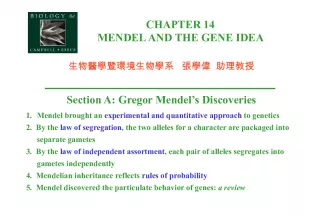 Mendel and the Gene Idea: Discoveries