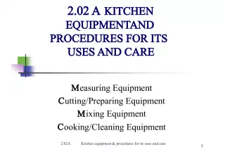 Kitchen Equipment and Procedures for its Uses and Care