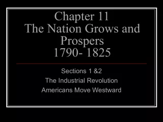 The Industrial Revolution and Westward Expansion