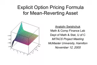 Explicit Option Pricing Formula for Mean Reverting Asset