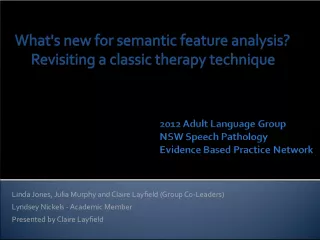 What's New for Semantic Feature Analysis: Revisiting a Classic Therapy Technique
