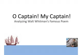 Oh Captain! My Captain!