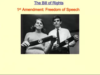 The First and Second Amendments of the Bill of Rights