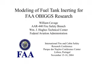 Modeling of Fuel Tank Inerting for FAA OBIGGS Research