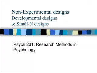 Non-Experimental, Developmental and Small N Designs in Psychology