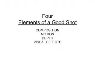 Four Elements of a Good Shot