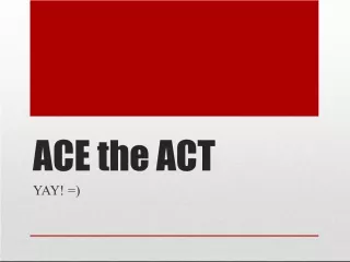 ACE the ACT